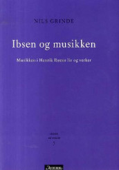 Ibsen og musikken av Stig Roger Eide (Heftet)