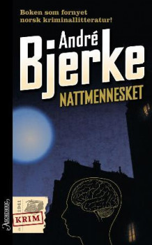 Nattmennesket av André Bjerke (Heftet)