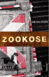 Zookose av Rune Salvesen (Innbundet)