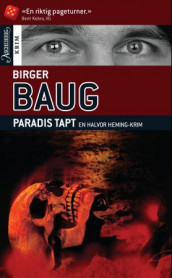 Paradis tapt av Birger Baug (Heftet)