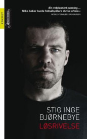Løsrivelse av Stig Inge Bjørnebye (Heftet)