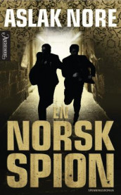 En norsk spion av Aslak Nore (Innbundet)