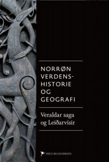 Norrøn verdenshistorie og geografi av Nikolás Bergsson (Innbundet)