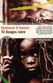 Til Kongos indre av Redmond O'Hanlon (Heftet)