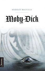 Moby-Dick, eller Hvalen av Herman Melville (Innbundet)