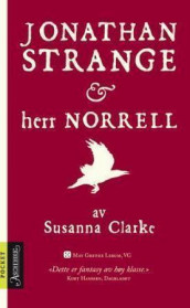 Jonathan Strange og herr Norrell av Susanna Clarke (Heftet)