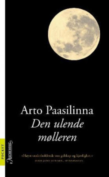 Den ulende mølleren av Arto Paasilinna (Heftet)