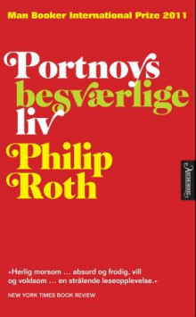 Portnoys besværlige liv av Philip Roth (Heftet)