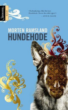 Hundehode av Morten Ramsland (Innbundet)