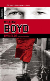 Hvileløs av William Boyd (Heftet)