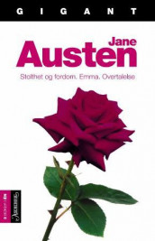 Stolthet og fordom ; Emma ; Overtalelse av Jane Austen (Innbundet)