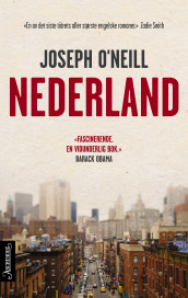 Nederland av Joseph O'Neill (Innbundet)