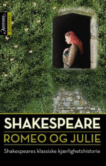 Romeo og Julie av William Shakespeare (Heftet)