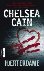 Hjerterdame av Chelsea Cain (Heftet)