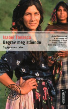 Begrav meg stående av Isabel Fonseca (Ebok)