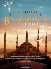 Bastarden fra Istanbul av Elif Shafak (Ebok)