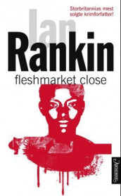 Fleshmarket Close av Ian Rankin (Ebok)
