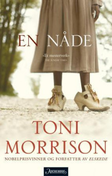 En nåde av Toni Morrison (Ebok)