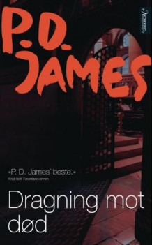 Dragning mot død av P.D. James (Heftet)