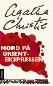 Mord på Orientekspressen av Agatha Christie (Heftet)