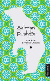 Luka og livets flamme av Salman Rushdie (Heftet)