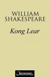 Kong Lear av William Shakespeare (Ebok)