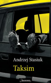 Taksim av Andrzej Stasiuk (Innbundet)
