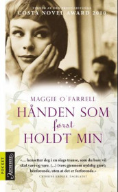 Hånden som først holdt min av Maggie O'Farrell (Heftet)