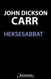 Heksesabbat av John Dickson Carr (Ebok)