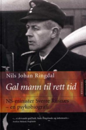 Gal mann til rett tid av Nils Johan Ringdal (Innbundet)