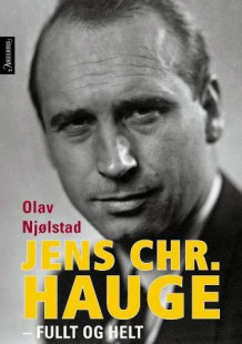 Jens Chr. Hauge av Olav Njølstad (Innbundet)