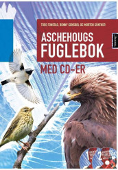Aschehougs fuglebok med CD-er av Tore Fonstad, Benny Gensbøl og Morten Günther (Innbundet)