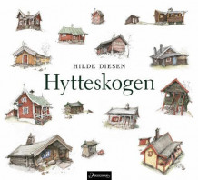 Hytteskogen av Hilde Diesen (Innbundet)