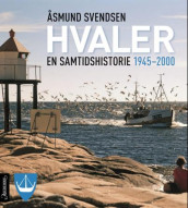 Hvaler av Åsmund Svendsen (Innbundet)