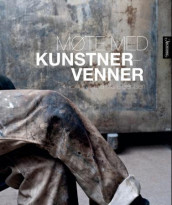 Møte med kunstnervenner av Eva Marie Bentsen (Innbundet)