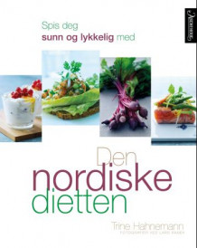 Den nordiske dietten av Trine Hahnemann (Heftet)