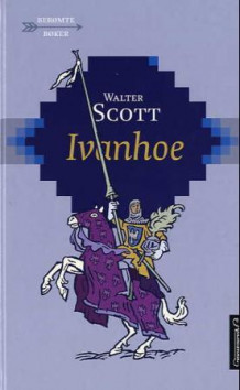 Ivanhoe av Walter Scott (Innbundet)