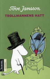 Trollmannens hatt av Tove Jansson (Heftet)
