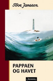 Pappaen og havet av Tove Jansson (Innbundet)