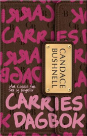 Carries dagbok av Candace Bushnell (Innbundet)