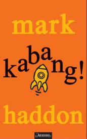 Kabang! av Mark Haddon (Innbundet)
