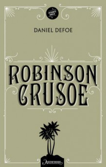 Robinson Crusoe av Daniel Defoe (Ebok)
