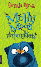 Molly Moon og morfemysteriet av Georgia Byng (Heftet)