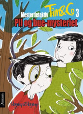 Pil og bue-mysteriet av Hilde Hagerup og Klaus Hagerup (Innbundet)