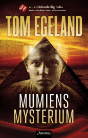 Mumiens mysterium av Tom Egeland (Heftet)