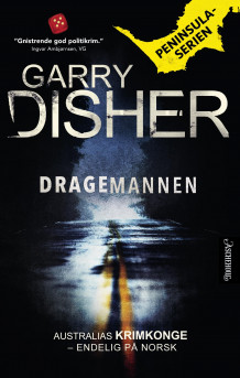 Dragemannen av Garry Disher (Innbundet)