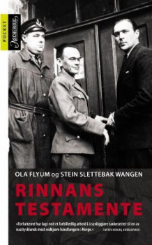 Rinnans testamente av Ola Flyum og Stein Slettebak Wangen (Heftet)