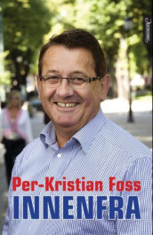 Innenfra av Per-Kristian Foss (Innbundet)