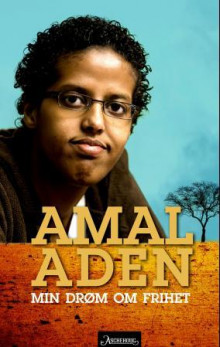 Min drøm om frihet av Amal Aden (Ebok)