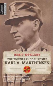 Politigeneral og hirdsjef av Berit Nøkleby (Ebok)